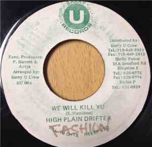High Plain Drifter - We Will Kill You