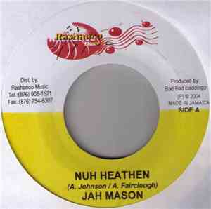 Jah Mason - Nuh Heathen