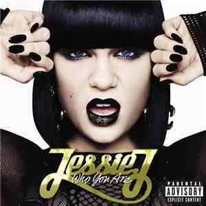 Jessie J - Who You Are