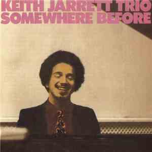 Keith Jarrett Trio - Somewhere Before
