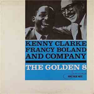 Kenny Clarke with Francy Boland And Company - The Golden Eight