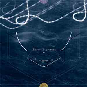 Kevin Hufnagel - Transparencies