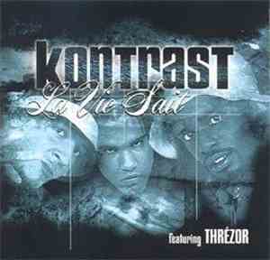 Kontrast  Feat. Thrézor - La Vie Sait