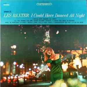 Les Baxter - I Could Have Danced All Night