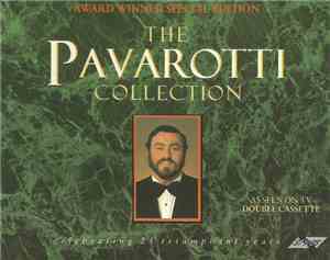 Luciano Pavarotti - The Pavarotti Collection