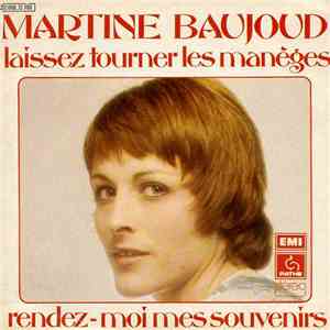 Martine Baujoud - Laissez Tourner Les Manèges