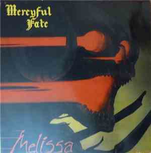 Mercyful Fate - Melissa