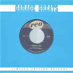 M.G. & The Escorts - A Someday Fool / It's Too Late
