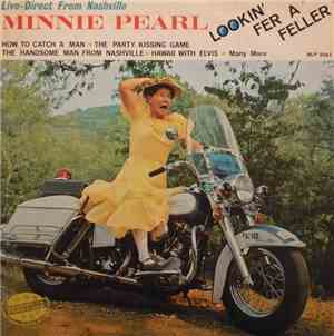 Minnie Pearl - Lookin' Fer A Feller