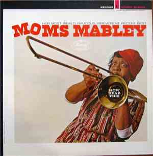 Moms Mabley - Now Hear This!