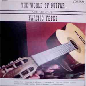 Narciso Yepes - The World Of Guitar Volume 4