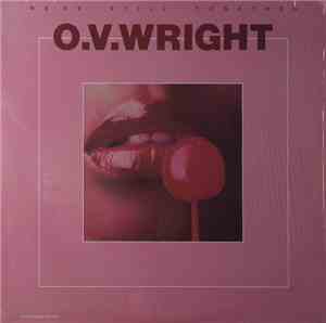 O.V. Wright - We're Still Together