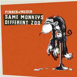 Penner+Muder - Same Monkeys Different Zoo