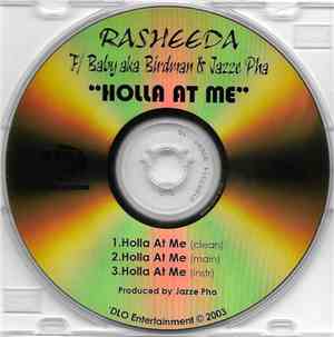 Rasheeda  - Holla At Me