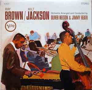 Ray Brown / Milt Jackson - Ray Brown / Milt Jackson