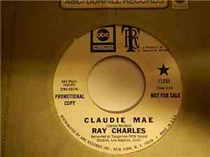 Ray Charles - Claudie Mae / Someone To Watch Over Me