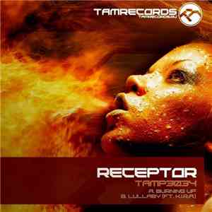 Receptor  - Burning Up / Lullaby