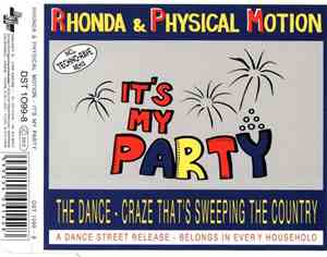 Rhonda & Physical Motion - It's My Party