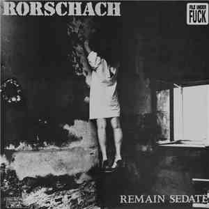 Rorschach  - Remain Sedate