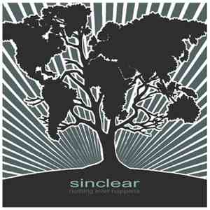 Sinclear - Nothing Ever Happens