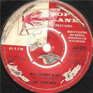The Fendermen - Mule Skinner Blues / Torture