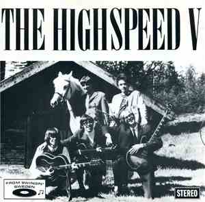The Highspeed V - Bye Bye Baby / I Don't Mind