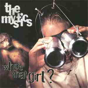 The Mystics  - Who's That Girl?