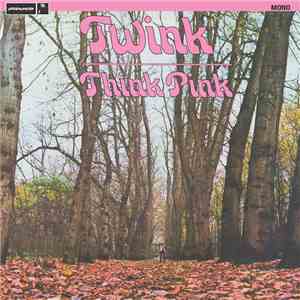 Twink  - Think Pink (Mono Edition)