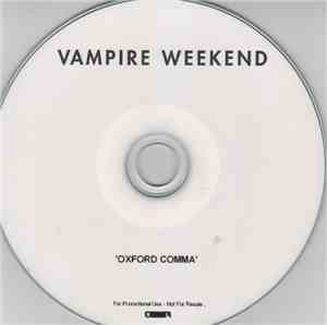 Vampire Weekend - Oxford Comma