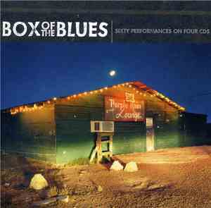 Various - Box Of Blues - Sixty Performances On Four Cd'S