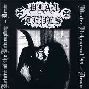 Vlad Tepes - Return Of The Unweeping / Winter Rehearsal '93