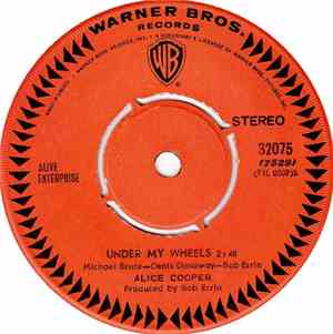Alice Cooper - Under My Wheels