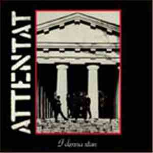 Attentat  - I Denna Stan