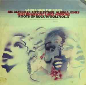 Big Maybelle, Little Esther, Albinia Jones, Miss Rhapsody, Linda Hopkins -  ...