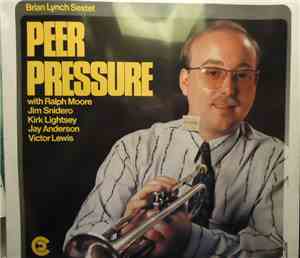 Brian Lynch Sextet - Peer Pressure