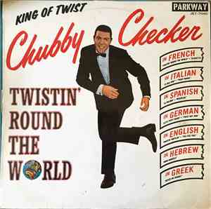 Chubby Checker - Twistin' Round The World