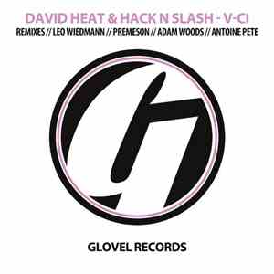 David Heat & Hack N Slash - V-Ci