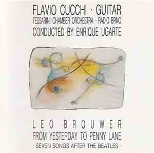 Flavio Cucchi, Tessarini Chamber Orchestra - Radio Brno - Leo Brouwer - Fro ...
