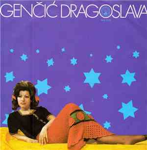 Genčić Dragoslava - Ne Budi Me Rano / Pusta Sudbino