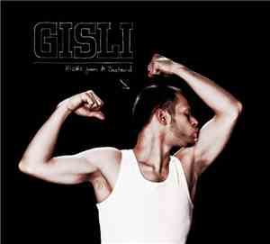Gisli - Kisses From A Bastard