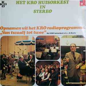Het KRO Huisorkest - Het KRO Huisorkest In Stereo
