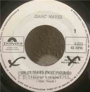 Isaac Hayes - Stranger In Paradise / It's Heaven To Me