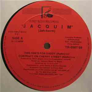 Jacquim - This One's For Daddy