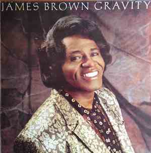 James Brown - Gravity