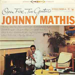 Johnny Mathis - Open Fire, Two Guitars
