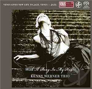 Kenny Werner Trio - With A Song In My Heart