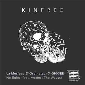 La musique d'ordinateur X  GIOSER Feat. Against The Waves - No Rules