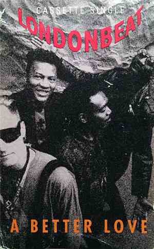 Londonbeat - A Better Love