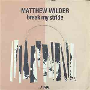 Matthew Wilder - Break My Stride