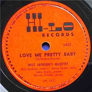 Milt Jackson's Quartet - Love Me Pretty Baby / Heart And Soul